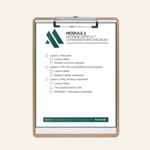 Difficult Conversations Module 2 checklist on a clip board